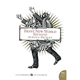 Brave New World Revisited