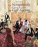 Les scrapbooks du baron de Cabrol et la Café Society by 