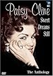 Patsy Cline: Sweet Dreams Still - The Anthology