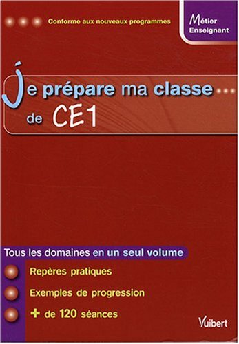 Je prépare ma classe de CE1