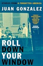 Roll Down Your Window: Stories from a Forgotten America