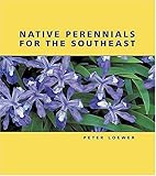Native Perennials for the Southeast by 