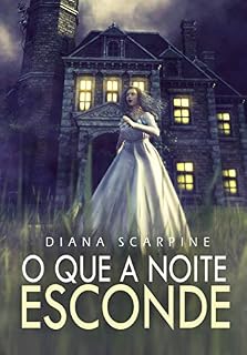 Livro O que a noite esconde