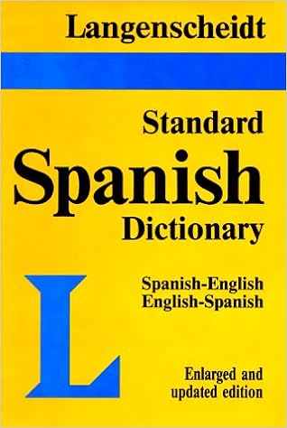 Langenscheidt S Standard Spanish Dictionary Spanish English English Spanish Langenscheidt Publishers Smith Colin 9780887290534 Amazon Com Books