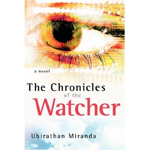 Chronicles of the Watcher by Ubirathan Miranda