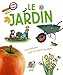 Le jardin by 