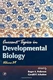 Current Topics in Developmental Biology, , 0121531392