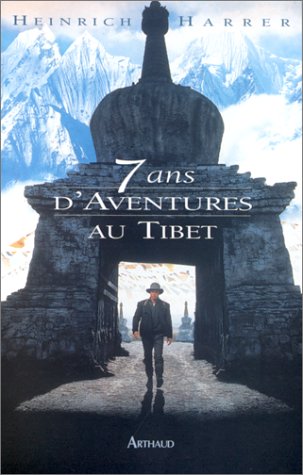 Telecharger Sept Ans D Aventures Au Tibet Pdf De Heinrich Harrer Raibogarro