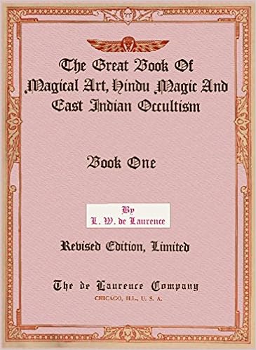 The Great Book Of Magical Art Hindu Magic And East Indian - 