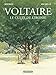 Voltaire, le culte de l'ironie (French Edition) by