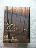 Silence and Solitude: Inspirations for Meditation and Spiritual Growth by