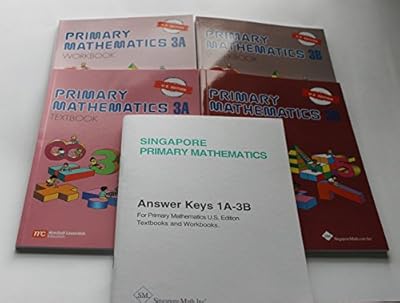 Singapore Primary Mathematics Level 3 KIT + Answer Booklet US Edition--Textbooks 3A and 3B, Workbooks 3A and 3B and Answer Key Booklet