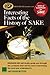 Interesting Facts of the History of Sake (Series of Guidebooks for Sake Kikisake-shi teaches you! Book 1)