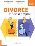 Divorce mode d'emploi by 