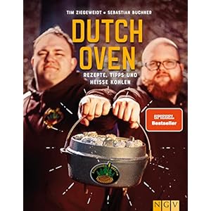 Sauerländer BBCrew Dutch Oven: Rezepte, Tipps und heiße Kohlen