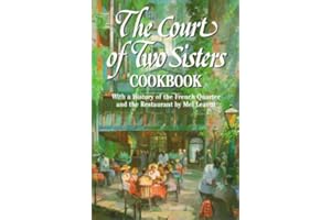 Court of Two Sisters Cookbook, The