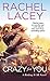 Crazy for You (Risking It All Book 2)