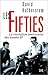 LES FIFTIES. : La révolution américaine des années 50 by 