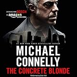 The Concrete Blonde: Harry Bosch Series, Book 3 by 