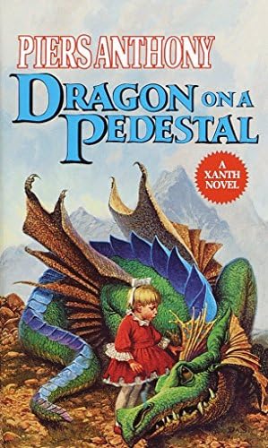 Dragon on a Pedestal (Xanth Book 7)