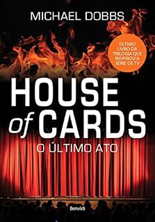 Livro O último ato (House of Cards 3)