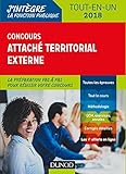 Concours Attaché territorial externe - 2018 - Tout-en-un: Tout-en-un (2018) (J'intègre la Fonction Publique) (French Edition) by 