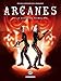 Arcanes, Tome 5 : Le cercle de Patmos : 2e partie by
