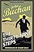 The Thirty-Nine Steps: Authorised Edition (The Richard Hannay Adventures) by John Buchan