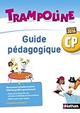 Trampoline CP : Guide pédagogique by