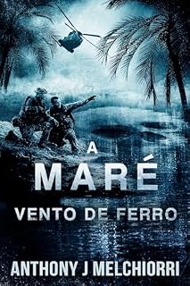 Livro A Maré: Vento de Ferro