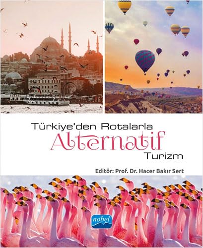 Türkiye'den Rotalarla Alternatif Turizm at Amazon