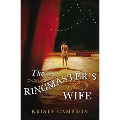 The Ringmaster's Wife