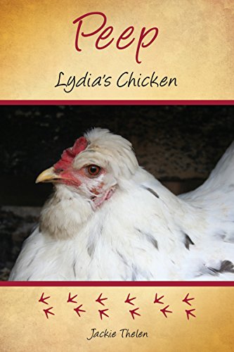 Peep Lydia's Chicken by Jackie Thelen