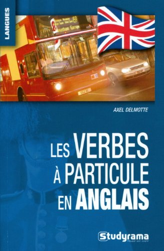 Les  verbes à particules en anglais