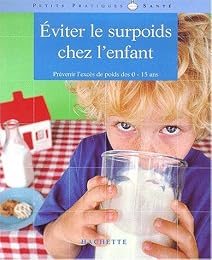 Éviter le surpoids chez l'enfant