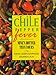 Chile Pepper Fever: Mine's Hotter Than Yours by 