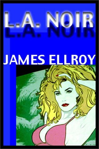 L. A. Noir   Part 1 Of 2 0736643192 Book Cover