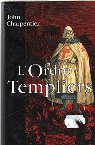 L' Ordre des Templiers