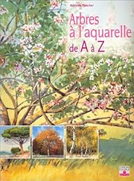 Arbres à l'aquarelle de A à Z