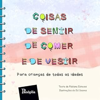 Livro Coisas de Sentir, de Comer e de Vestir