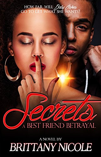 Secrets A Best Friend Betrayal - 