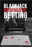 Blackjack Incremental Betting