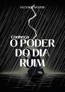 Livro O Poder Do Dia Ruim