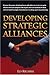 Developing Strategic Alliances (Crisp Professional Series) - Book by Ed Rigsbee