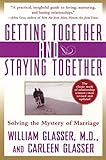 Getting Together and Staying Together: Solving the Mystery of Marriage
