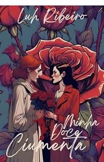 Livro Minha doce ciumenta (Os ruivos Livro 1)
