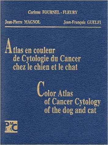 Atlas En Couleur De Cytologie Du Cancer Chez Le Chien Et Le Chat Amazon Com Books