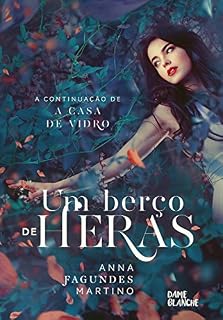 Livro Um Berço de Heras (As Estações)