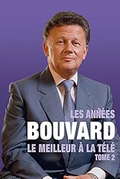 Bouvard : Le Meilleur De La Télé - Tome 2