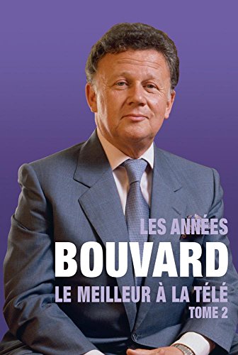 Bouvard : Le Meilleur De La Télé - Tome 2